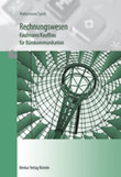 Rechnungswesen Kaufmann/Kauffrau f�r B�rokommunikation