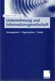 Unternehmung und Informationsgesellschaft