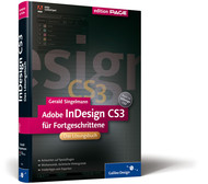 Adobe InDesign CS3 fr Fortgeschrittene