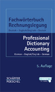 Fachw�rterbuch Rechnungslegung - Professional Dictionary Accounting