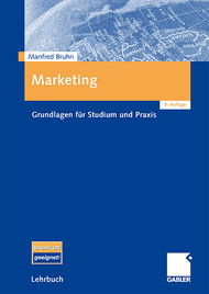 Marketing - Grundlagen fr Studium und Praxis