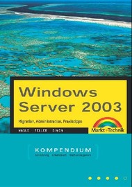 Windows Server 2003 Kompendium