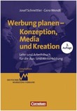 Werbung planen  Konzeption, Media und Kreation