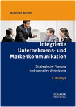 Integrierte Unternehmens- und Markenkommunikation