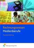 Rechnungswesen Medienberufe - Finanzbuchhaltung