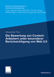 Die Bewertung von Content-Anbietern unter besonderer Bercksichtigung von Web 2.0