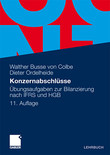 Konzernabschlsse - bungsaufgaben zur Bilanzierung nach IFRS und HGB