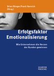 Erfolgsfaktor Emotionalisierung