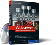 Webserver einrichten und administrieren (2. Auflage)