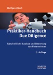 Praktiker-Handbuch Due Diligence