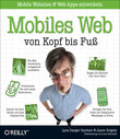 Mobiles Web von Kopf bis Fu