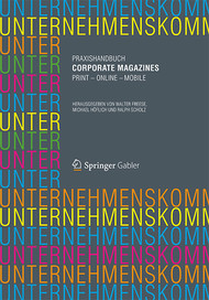 Praxishandbuch Corporate Magazines